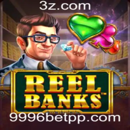 Descubra o Fascinante Mundo do Jogo ReelBanks na Plataforma 9996bet